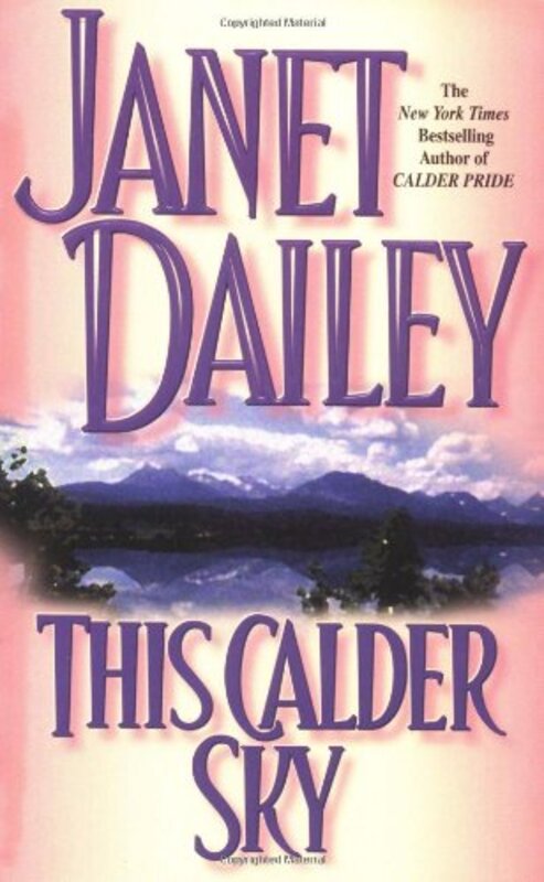 Book cover for "This Calder Sky" by Janet Dailey