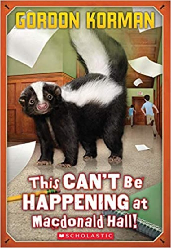 Book cover for "This Can't Be Happening at MacDonald Hall!" by Gordon Korman