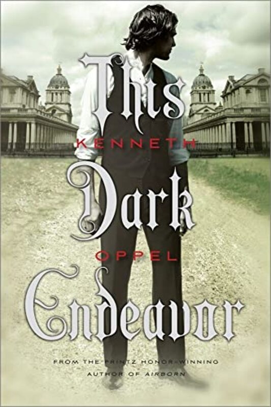 Book cover for "This Dark Endeavor" by Kenneth Oppel