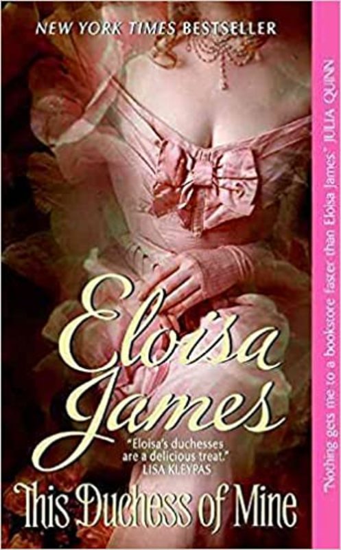 Book cover for "This Duchess of Mine" by Eloisa James