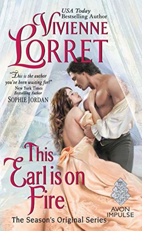 Book cover for "This Earl is on Fire" by Vivienne Lorret