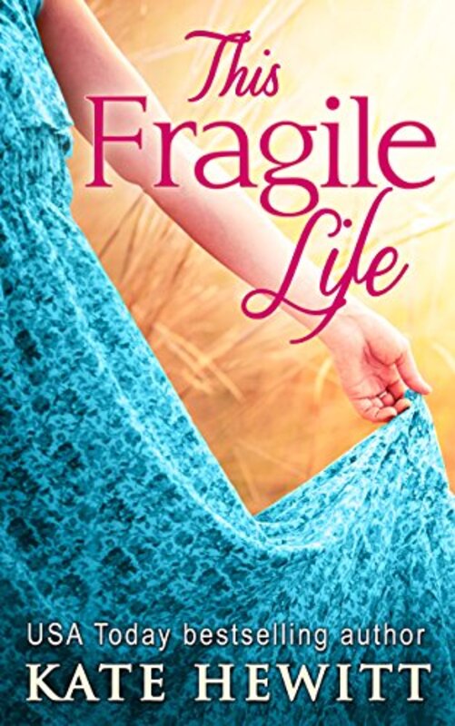 Book cover for "This Fragile Life / The Other Mother" by Kate Hewitt