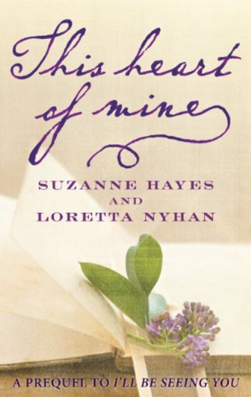 Book cover for "This Heart of Mine" by Suzanne Hayes
