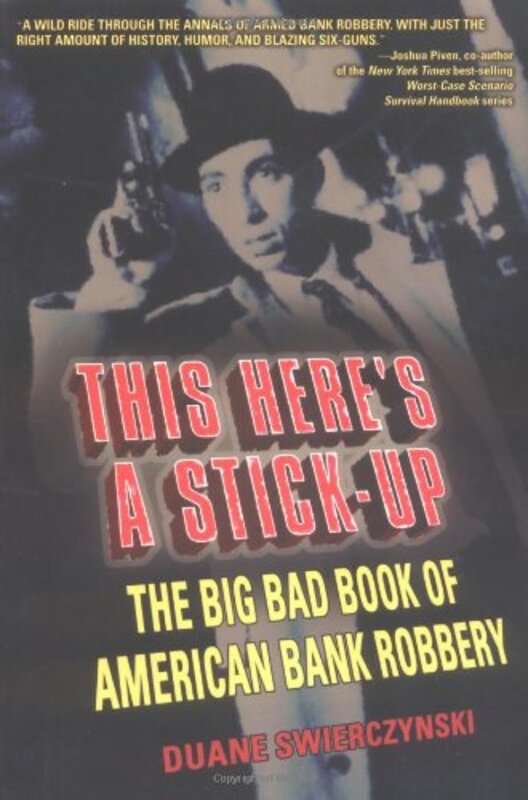 Book cover for "This Here's a Stick-Up" by Duane Swierczynski