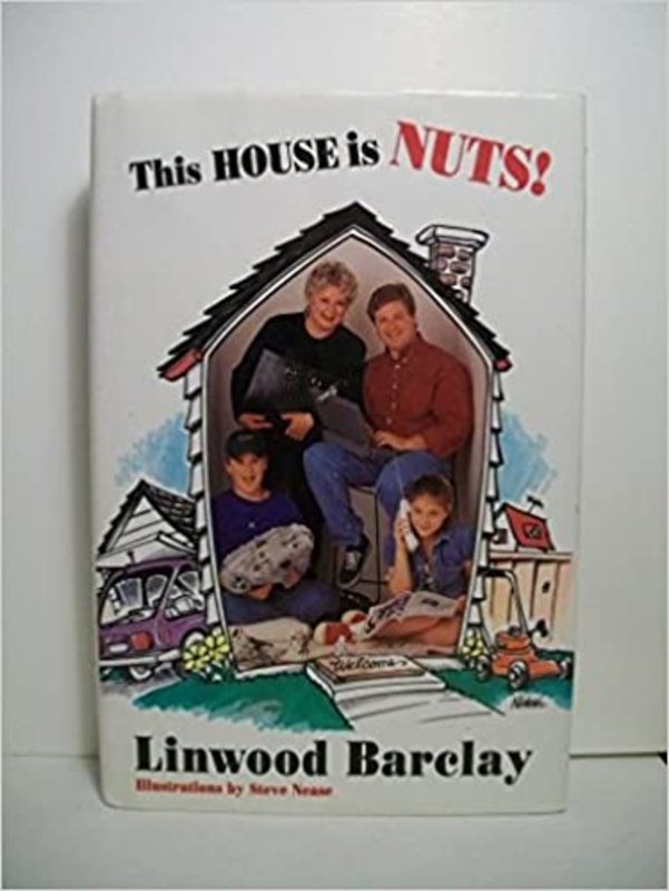 Book cover for "This House Is Nuts!" by Linwood Barclay