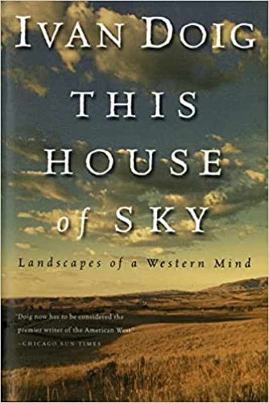 Book cover for "This House of Sky" by Ivan Doig