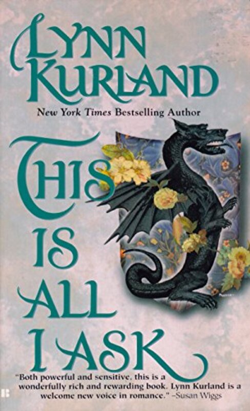 Book cover for "This Is All I Ask" by Lynn Kurland