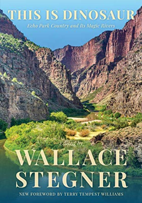 Book cover for "This Is Dinosaur" by Wallace Stegner