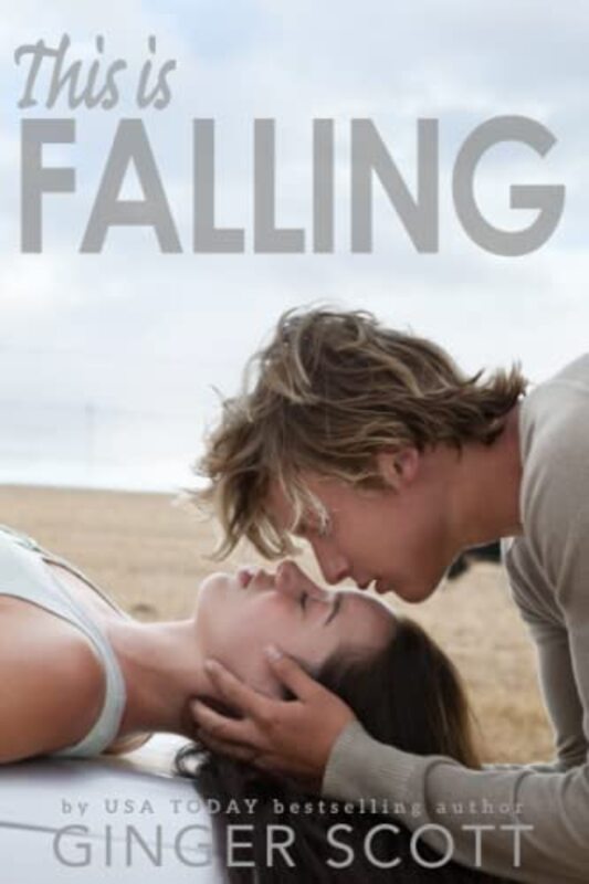 Book cover for "This Is Falling" by Ginger Scott