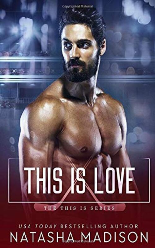Book cover for "This Is Love" by Natasha Madison