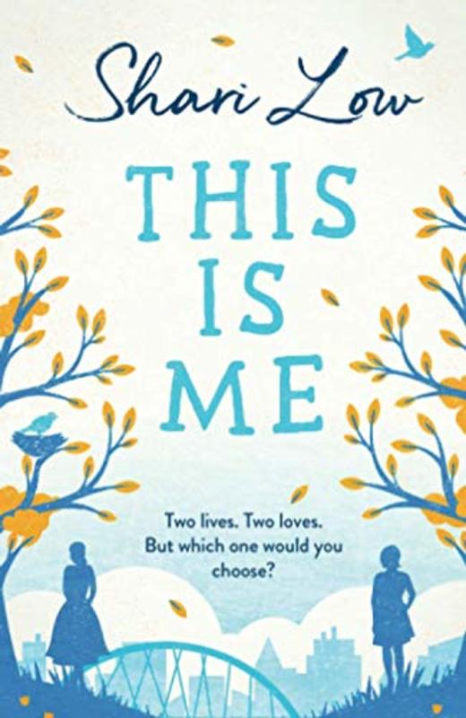 Book cover for "This Is Me" by Shari Low