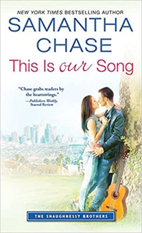Book cover for "This Is Our Song" by Samantha Chase