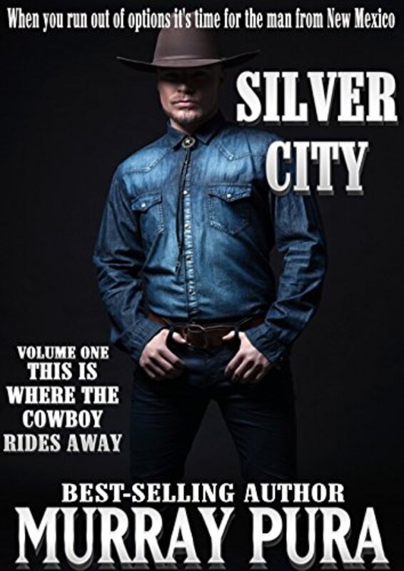 Book cover for "This Is Where The Cowboy Rides Away" by Murray Pura
