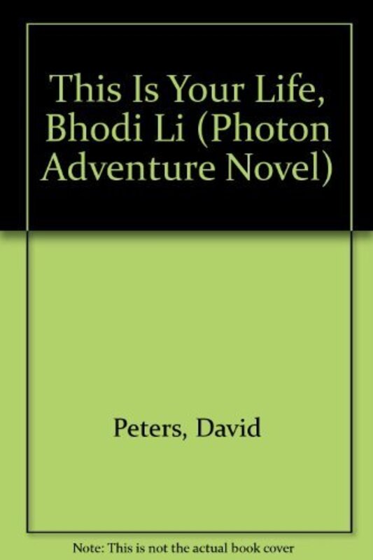 Book cover for "This Is Your Life, Bhodi Li" by Peter David
