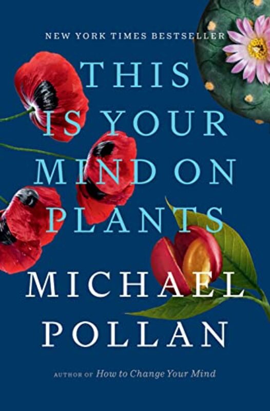 Book cover for "This Is Your Mind on Plants"