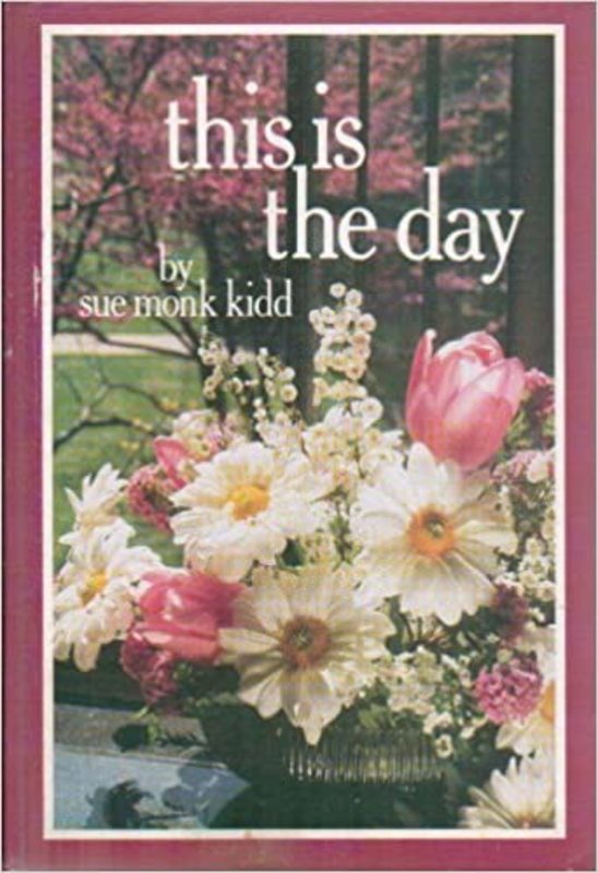 Book cover for "This Is the Day" by Sue Monk Kidd