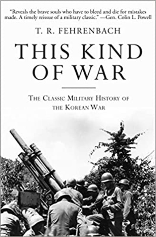 Book cover for "This Kind of War" by T. R. Fehrenbach