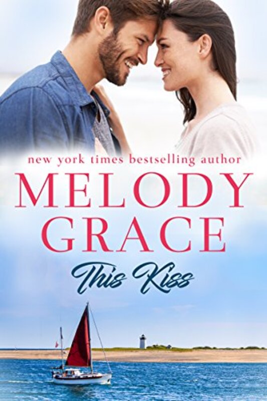 Book cover for "This Kiss" by Melody Grace
