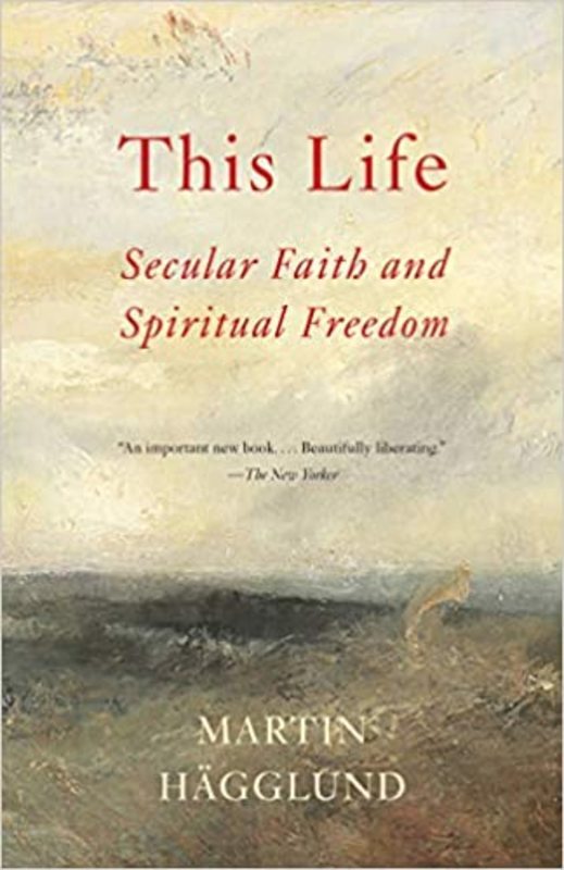 Book cover for "This Life" by Martin Hägglund