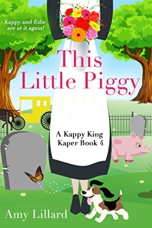 Book cover for "This Little Piggy / Kappy King and the Pig Kaper" by Amy Lillard