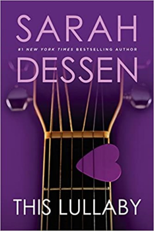 Book cover for "This Lullaby" by Sarah Dessen