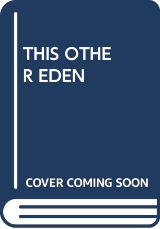 Book cover for "This Other Eden" by Marilyn Harris