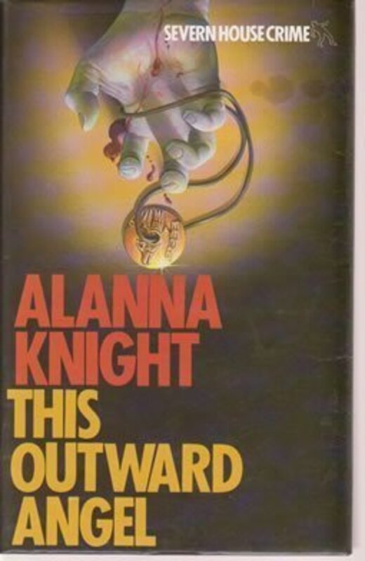 Book cover for "This Outward Angel" by Alanna Knight