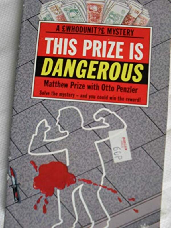 Book cover for "This Prize is Dangerous" by Otto Penzler