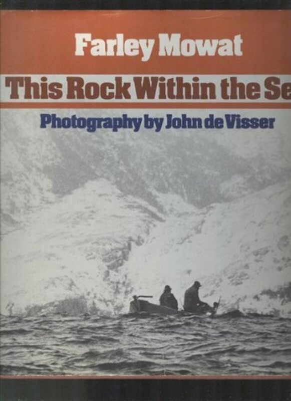 Book cover for "This Rock within the Sea" by Farley Mowat