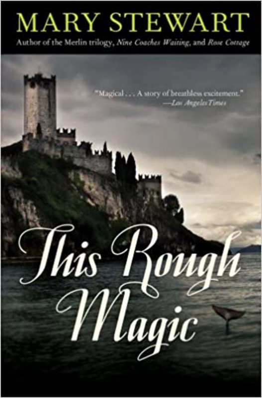 Book cover for "This Rough Magic" by Mary Stewart