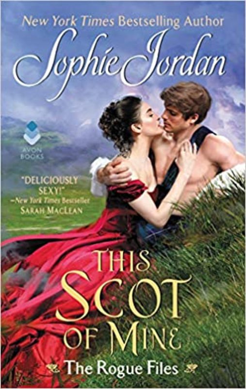 Book cover for "This Scot of Mine" by Sophie Jordan