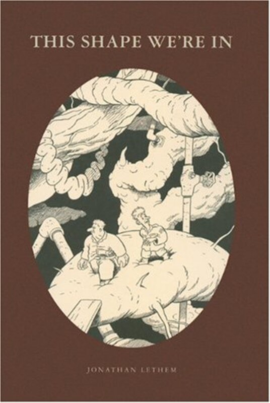 Book cover for "This Shape We're In" by Jonathan Lethem