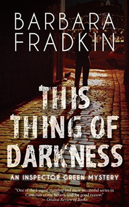 Book cover for "This Thing of Darkness" by Barbara Fradkin