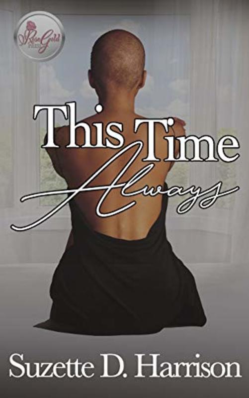 Book cover for "This Time Always" by Suzette D Harrison