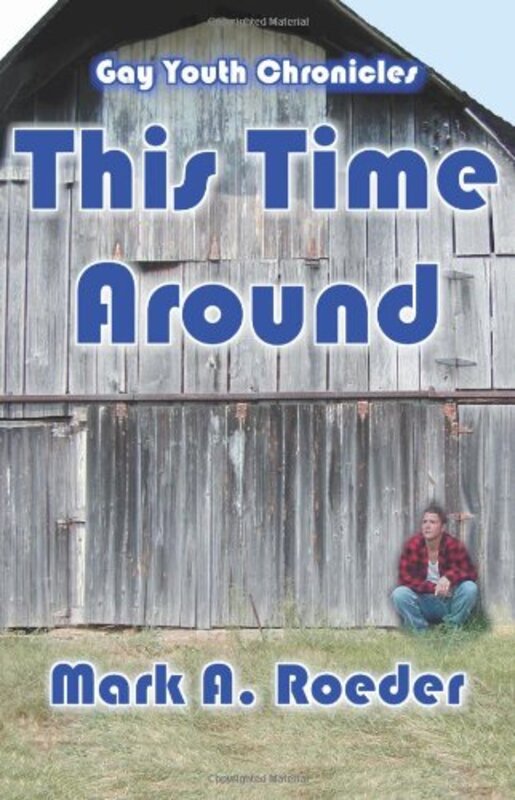 Book cover for "This Time Around" by Mark A Roeder