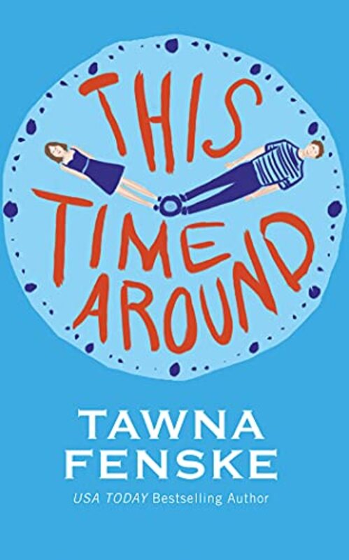 Book cover for "This Time Around" by Tawna Fenske
