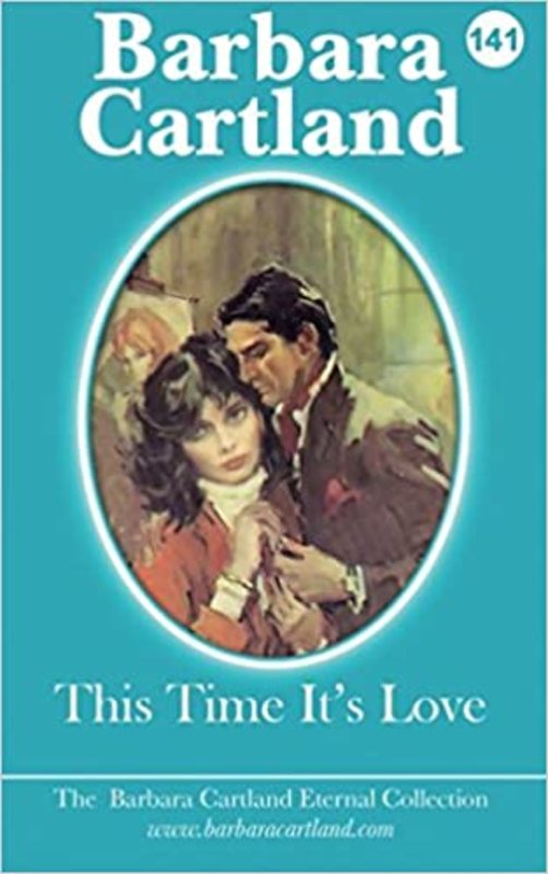 Book cover for "This Time It's Love" by Barbara Cartland