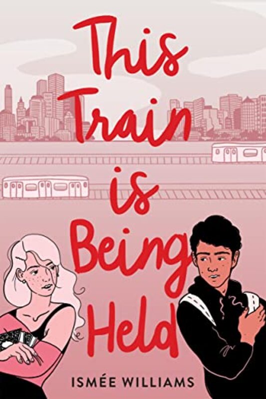 Book cover for "This Train Is Being Held" by Ismee Amiel Williams