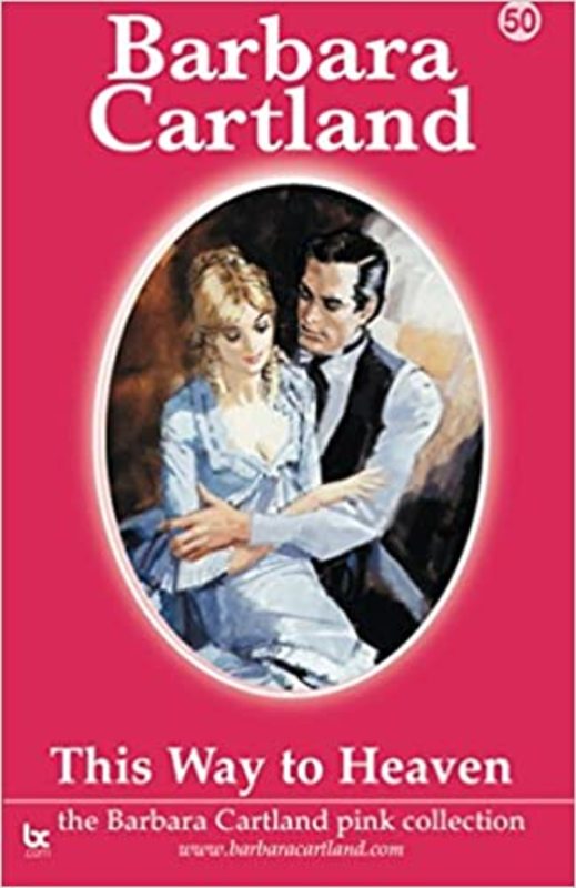 Book cover for "This Way to Heaven" by Barbara Cartland
