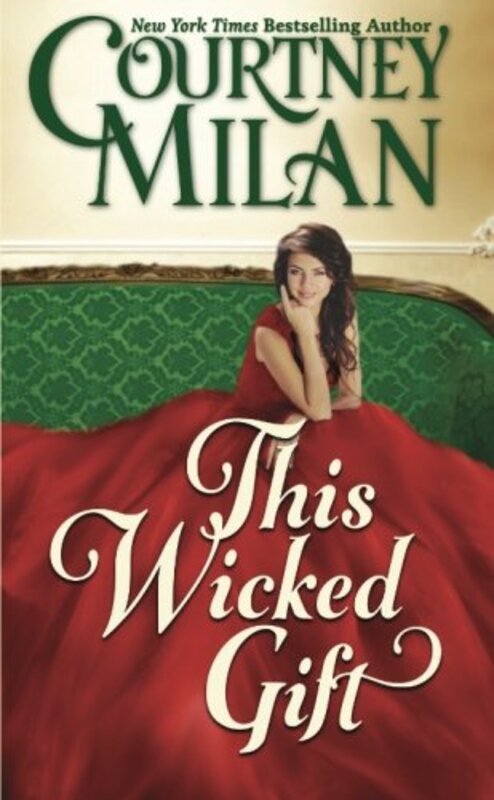 Book cover for "This Wicked Gift" by Courtney Milan