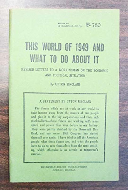 Book cover for "This World of 1949 and What to Do About It" by Upton Sinclair