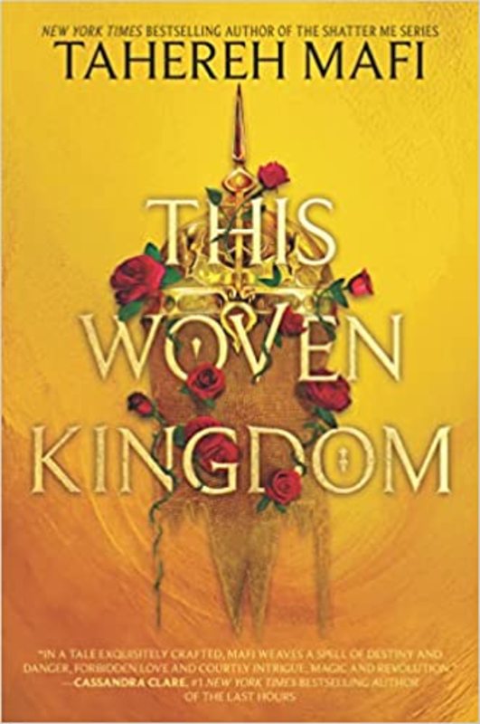 Book cover for "This Woven Kingdom" by Tahereh Mafi