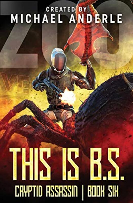 Book cover for "This is B.S." by Michael Anderle