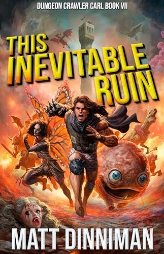 Book cover for "This Inevitable Ruin" by Matt Dinniman