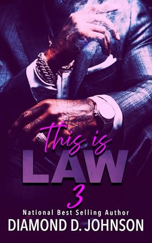 Book cover for "This Is Law 3" by Diamond D Johnson