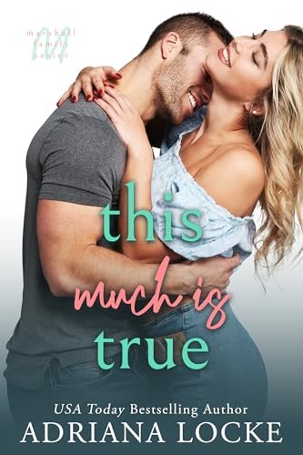 Book cover for "This Much Is True" by Adriana Locke