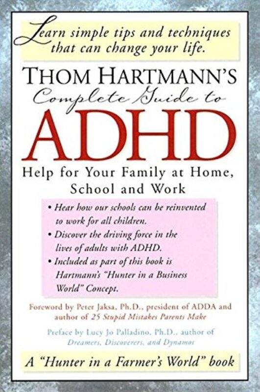 Book cover for "Thom Hartmann's Complete Guide to ADHD"