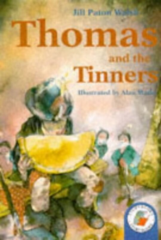 Book cover for "Thomas and the Tinners" by Jill Paton Walsh