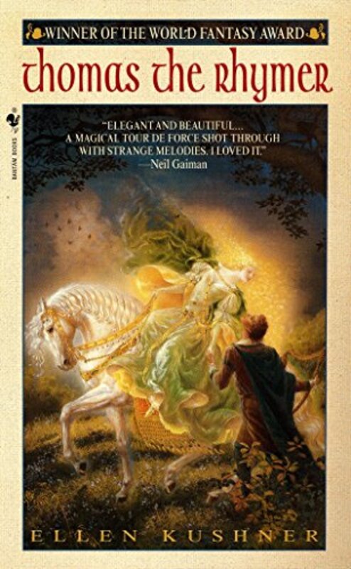 Book cover for "Thomas the Rhymer" by Ellen Kushner