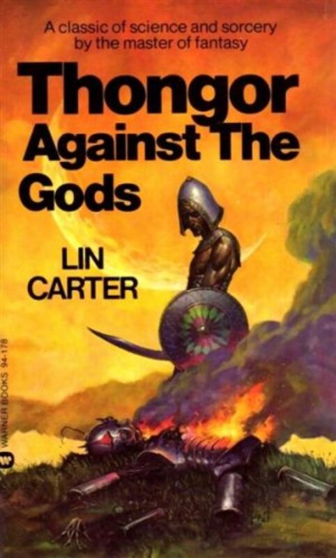 Book cover for "Thongor Against the Gods" by Lin Carter